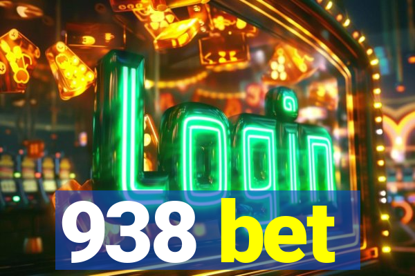 938 bet